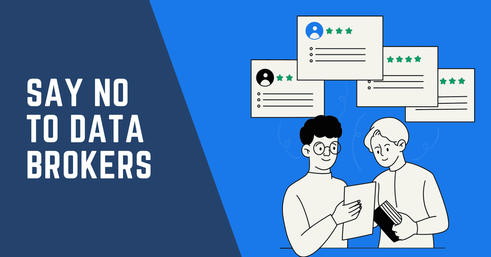 Say ‘No’ To The Trading In Your Personal Details